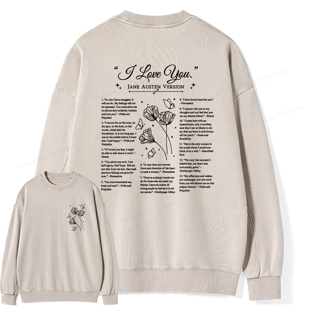 Pagewings I Love You in Book Quotes Unisex Washed Sweatshirt