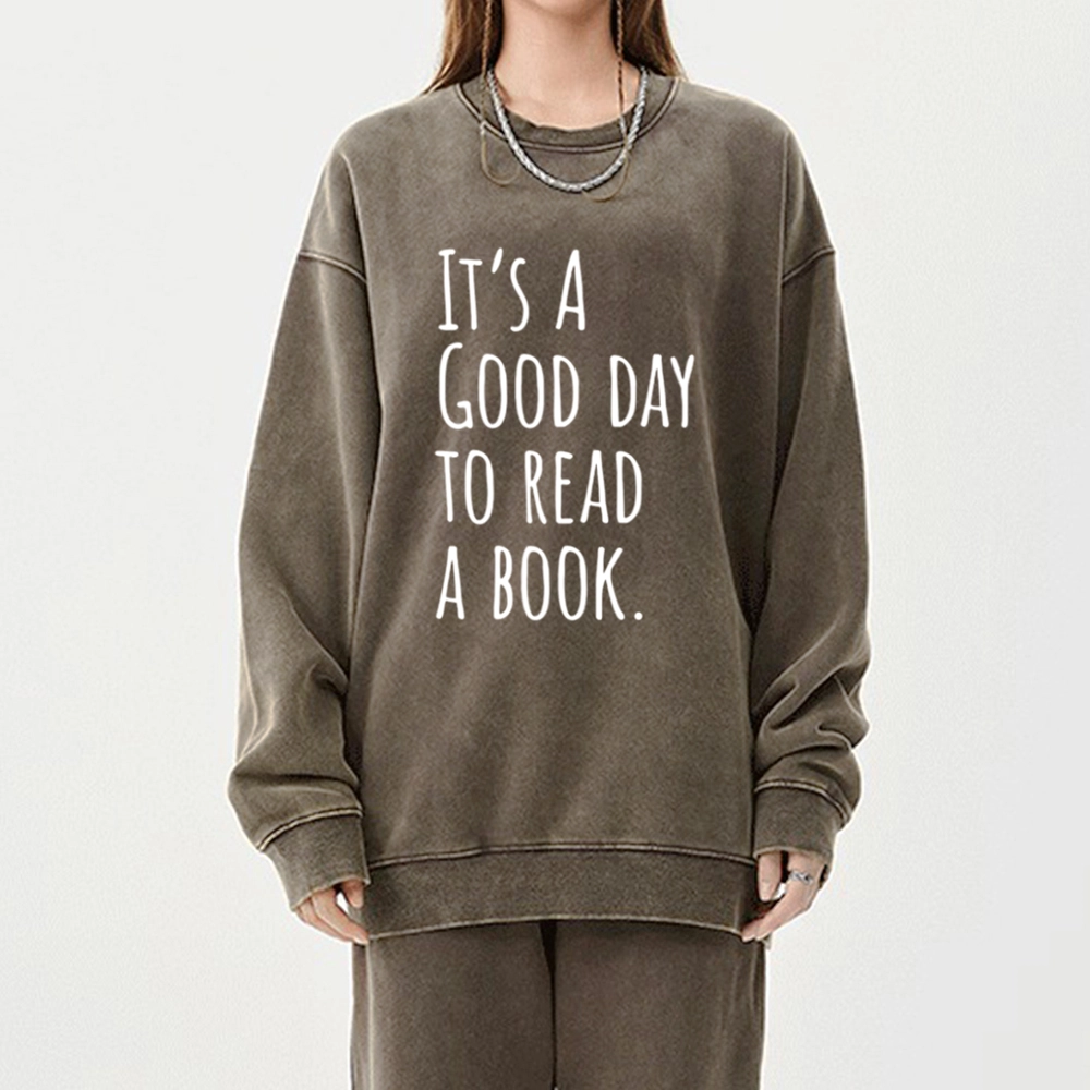 Pagewings It's A Good Day To Read A Book Unisex Washed Sweatshirt