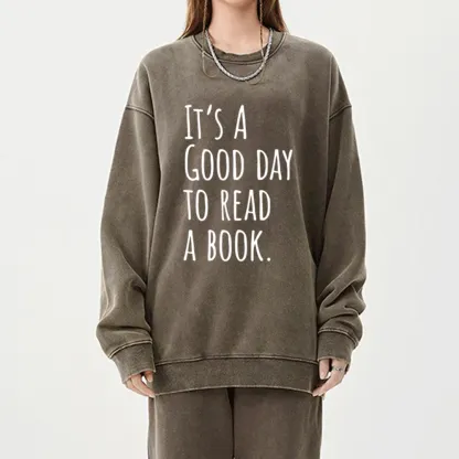 Pagewings It's A Good Day To Read A Book Unisex Washed Sweatshirt