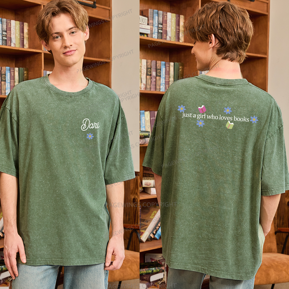 Pagewings Personalized Name Just A Girl Who Loves Books Unisex Washed T-shirt