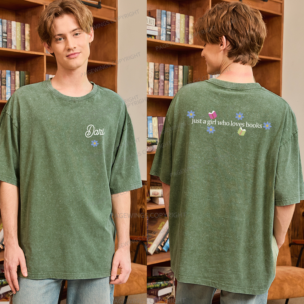 Pagewings Personalized Name Just A Girl Who Loves Books Unisex Washed T-shirt