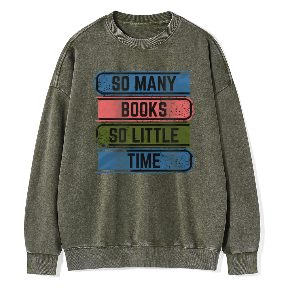 Pagewings So Many Books So Little Time Unisex Washed Sweatshirt