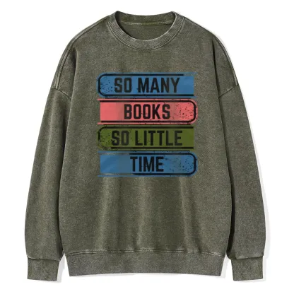 Pagewings So Many Books So Little Time Unisex Washed Sweatshirt