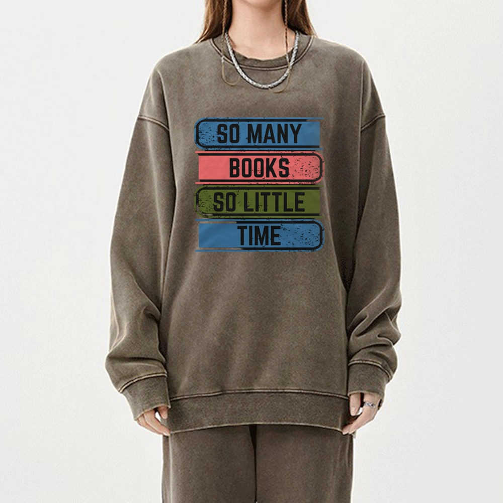 Pagewings So Many Books So Little Time Unisex Washed Sweatshirt