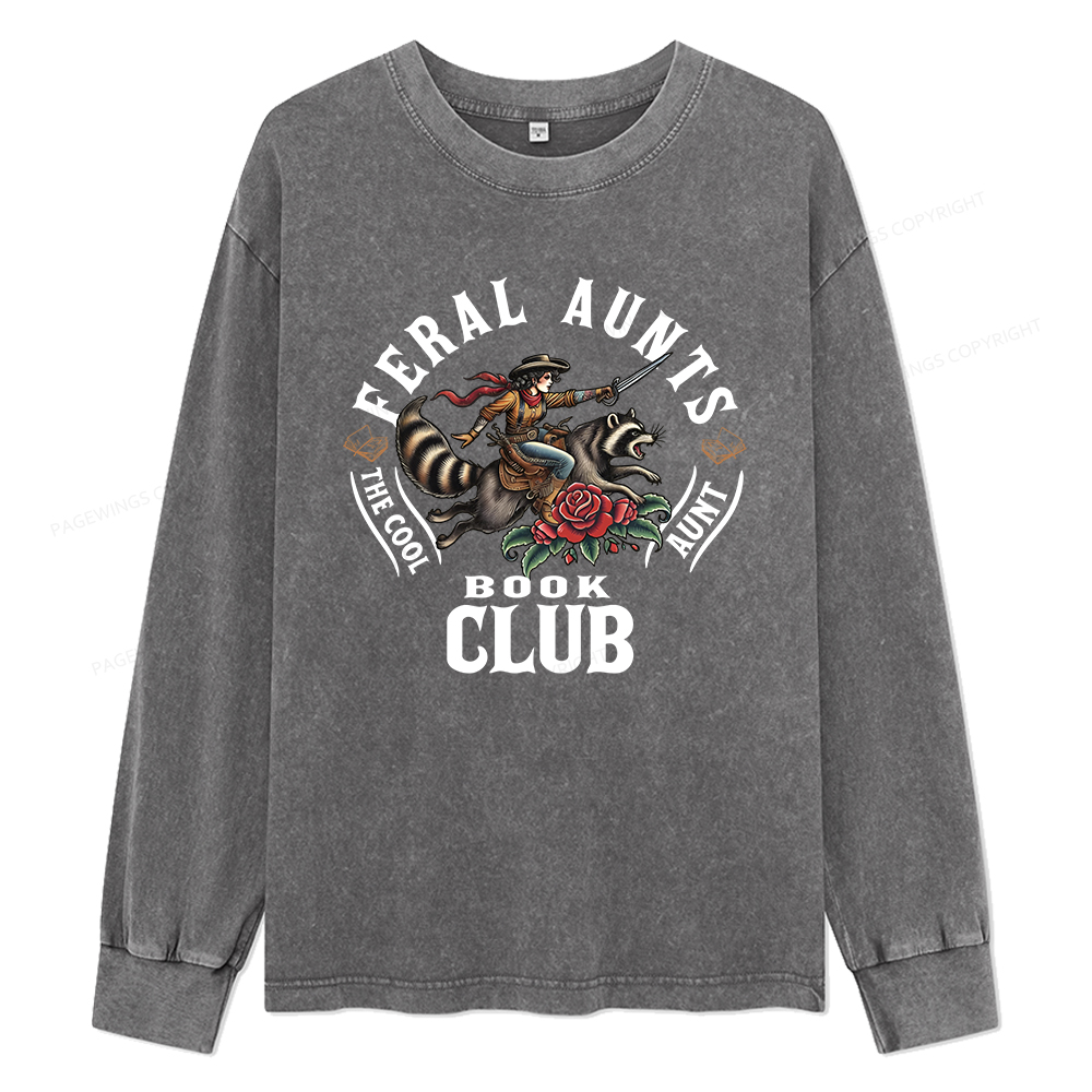 Pagewings Feral Aunt Social Book Club Unisex Washed Long Sleeve T-shirt
