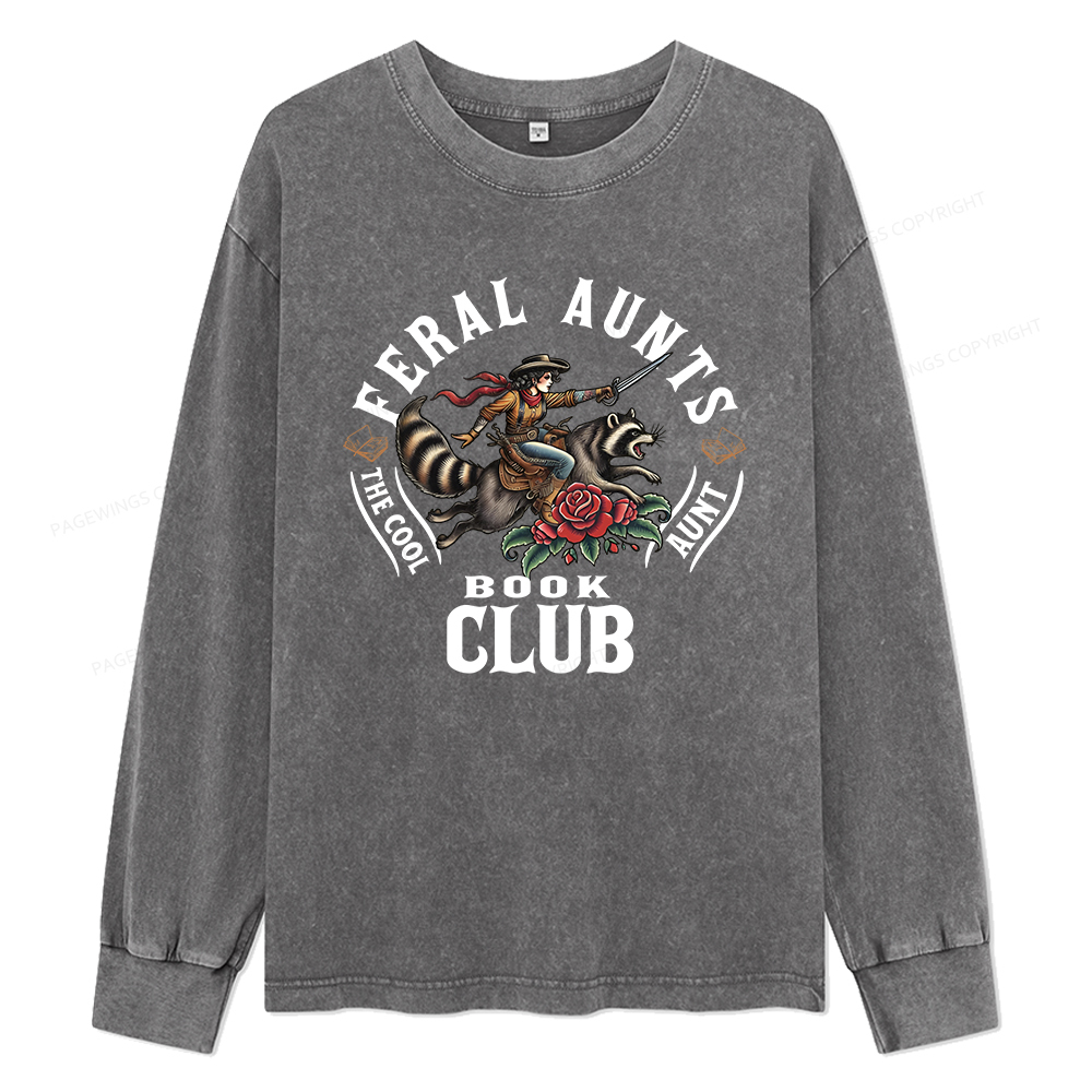 Pagewings Feral Aunt Social Book Club Unisex Washed Long Sleeve T-shirt