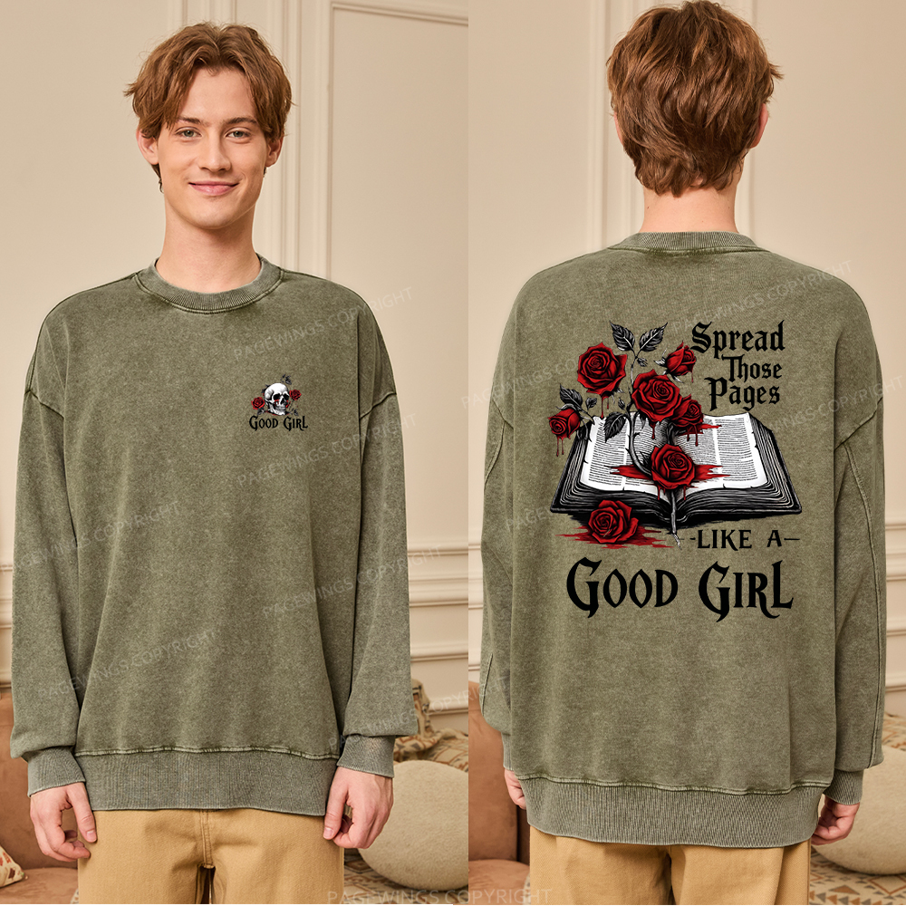 Pagewings Spread Those Pages Like a Good Girl Unisex Washed Sweatshirt
