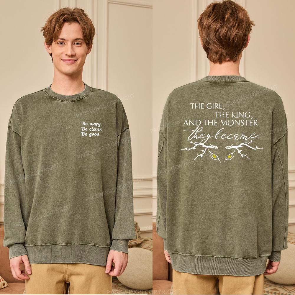 Pagewings Be Wary Be Clever Be Good Unisex Washed Sweatshirt