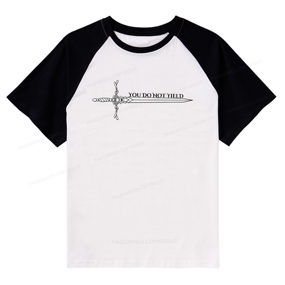 Pagewings You Do Not Yield Raglan T-shirt