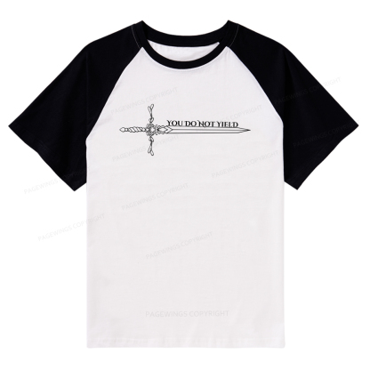 Pagewings You Do Not Yield Raglan T-shirt