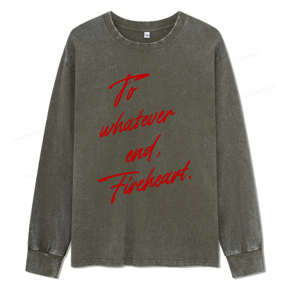 Pagewings To Whatever End Fireheart Unisex Washed Long Sleeve T-shirt