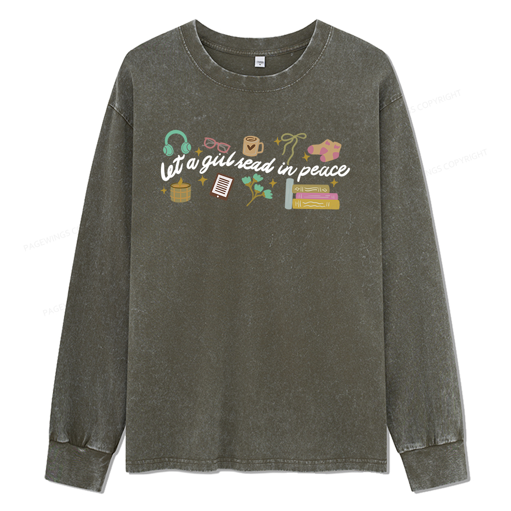 Pagewings Let a Girl Read in Peace Unisex Washed Long Sleeve T-shirt