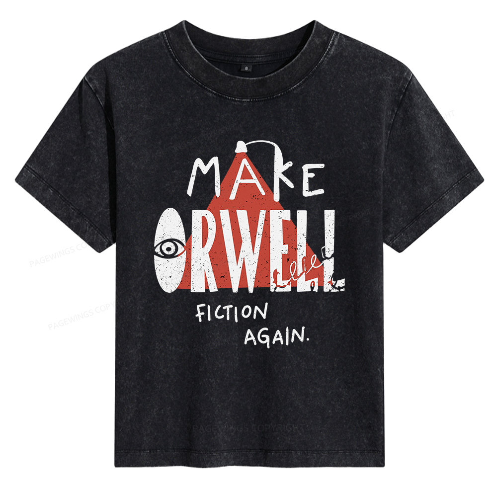 Pagewings Make Orwell Fiction Again Women's Washed T-shirt