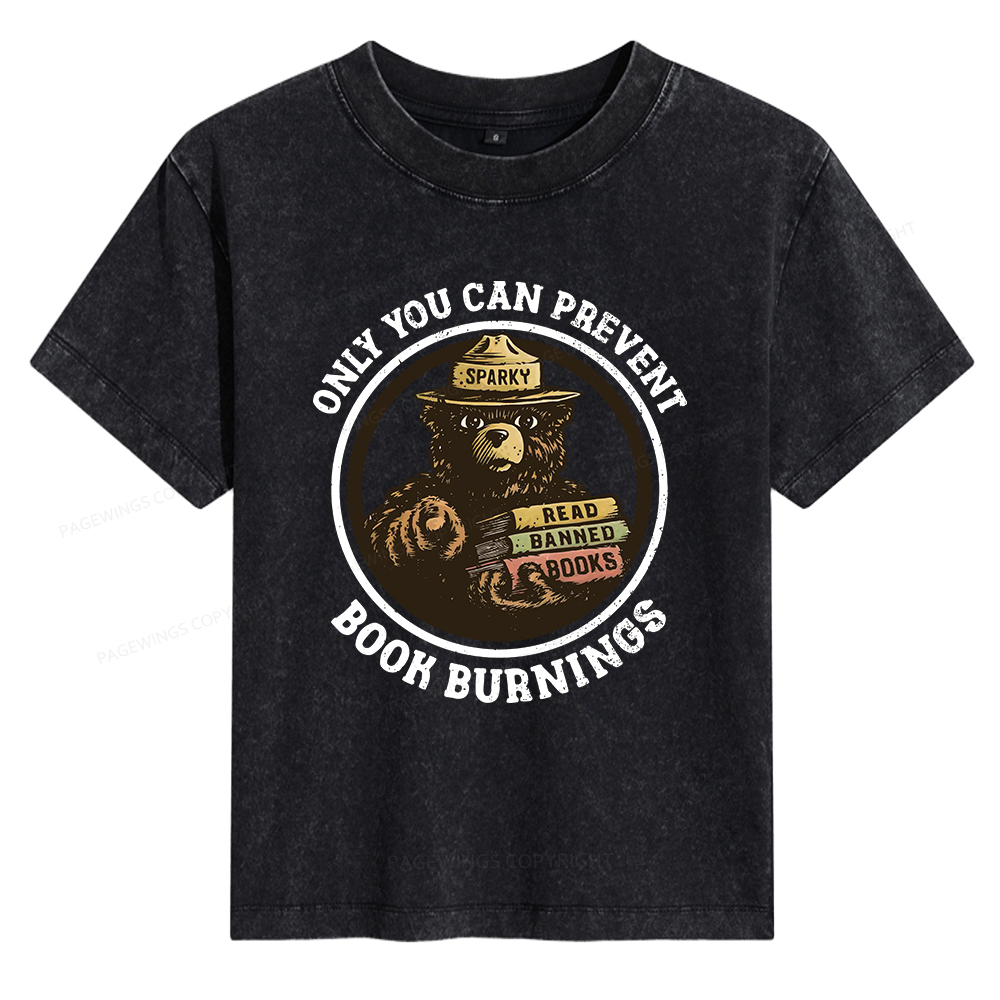 Pagewings Only You Can Prevent Book Burnings Women's Washed T-shirt