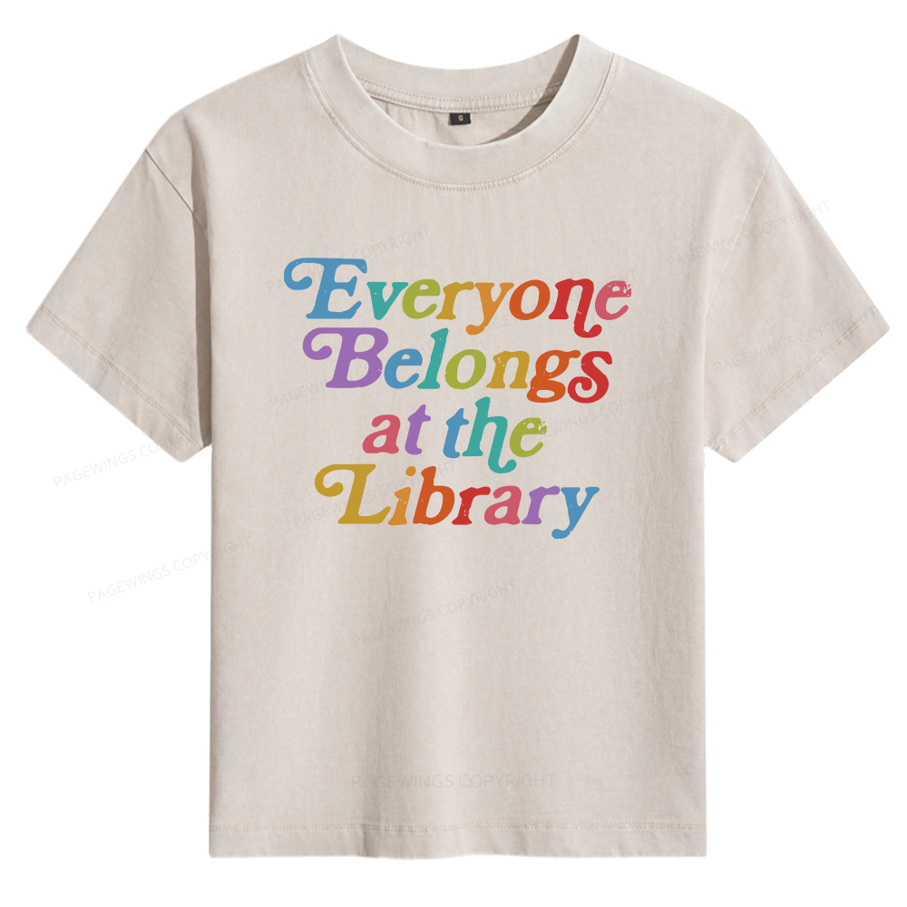 Pagewings Everyone Belongs At The Library Women's Washed T-shirt