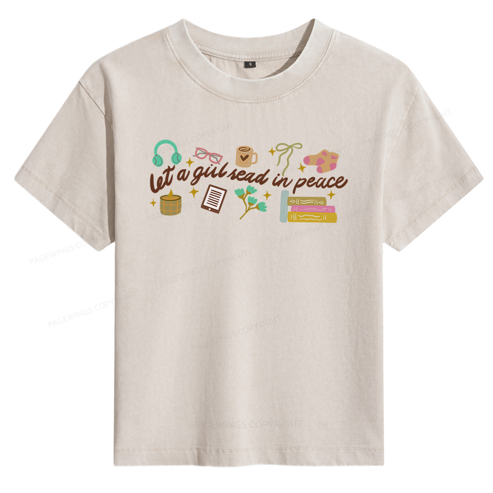 Pagewings Let a Girl Read in Peace Women's Washed T-shirt