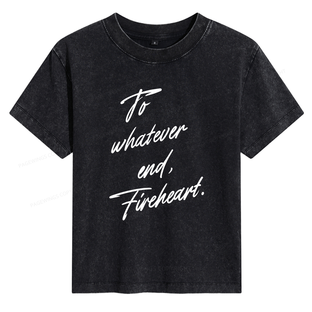 Pagewings To Whatever End Fireheart Women's Washed T-shirt