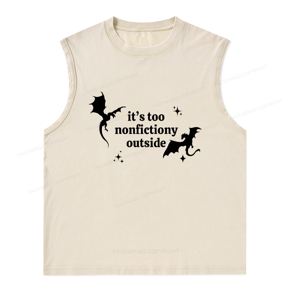 Pagewings It’s Too Nonfictiony Outside Unisex Washed Tank Top