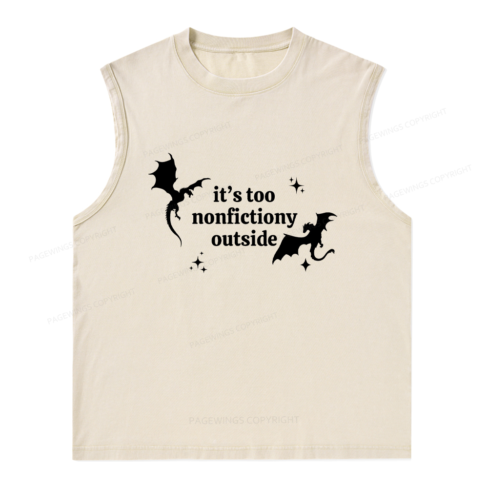 Pagewings It’s Too Nonfictiony Outside Unisex Washed Tank Top