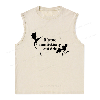 Pagewings It’s Too Nonfictiony Outside Unisex Washed Tank Top