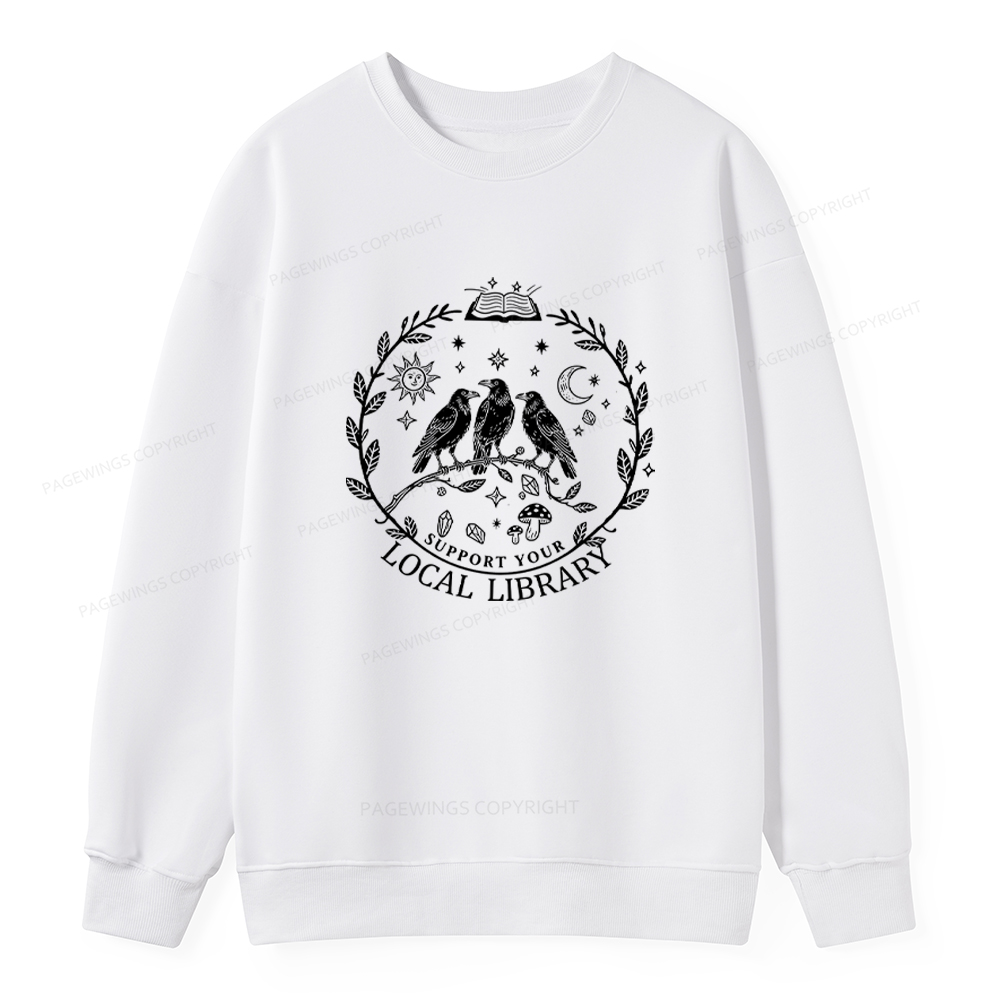 Pagewings Support Your Local Library Unisex Classic Sweatshirt