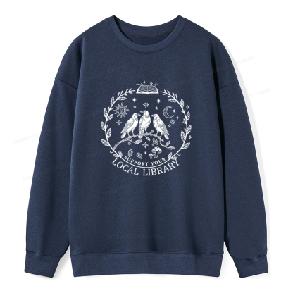 Pagewings Support Your Local Library Unisex Classic Sweatshirt