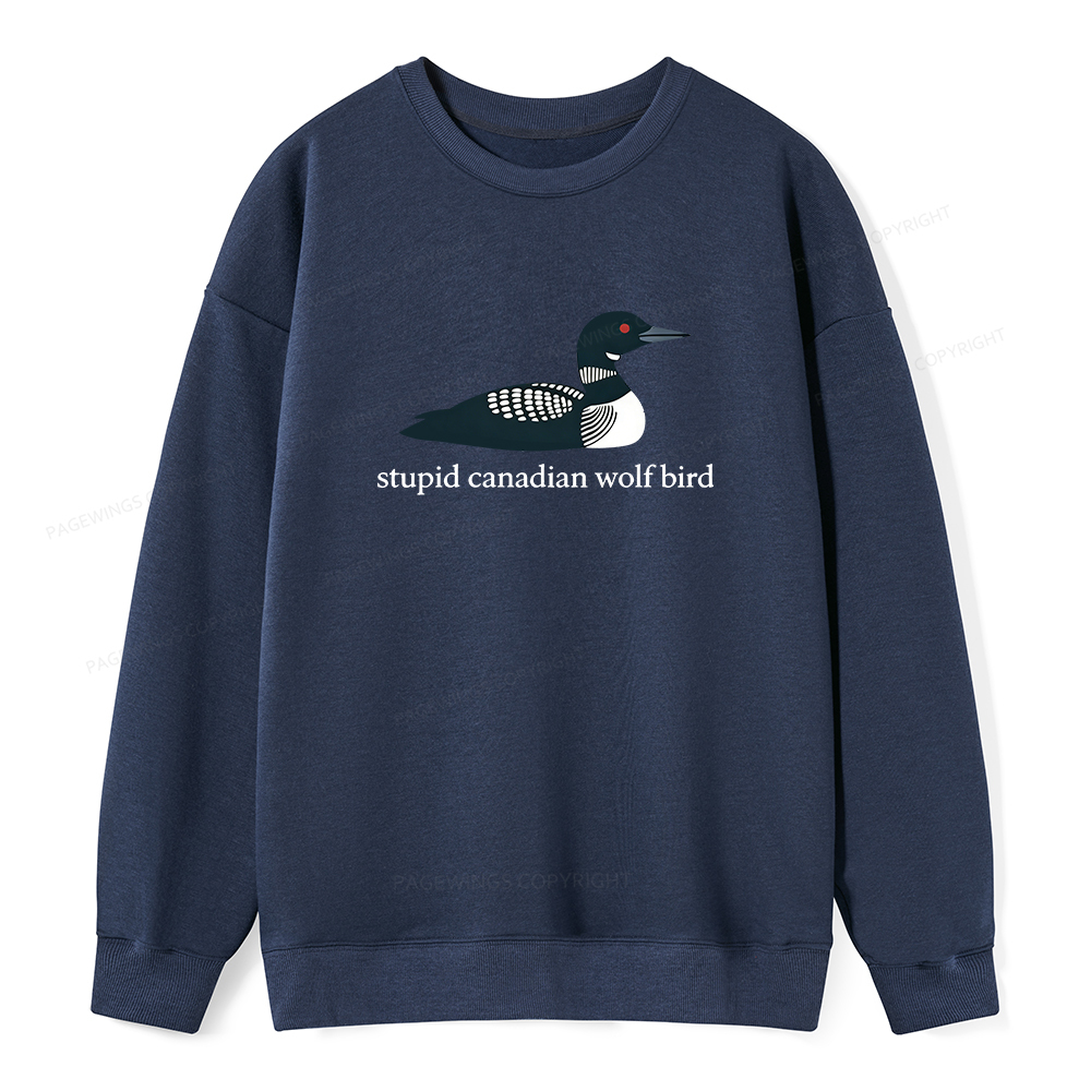 Pagewings Stupid Canadian Wolf Bird Unisex Classic Sweatshirt