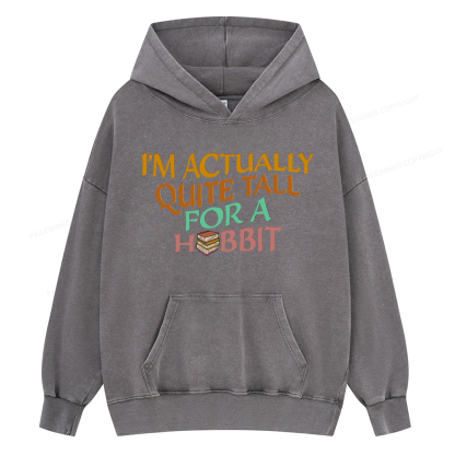 Pagewings I'm Actually Quite Tall Unisex Washed Hoodie