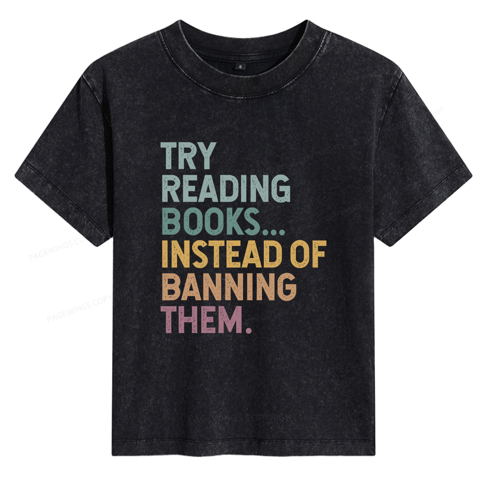 Pagewings Try Reading Books Women's Washed T-shirt