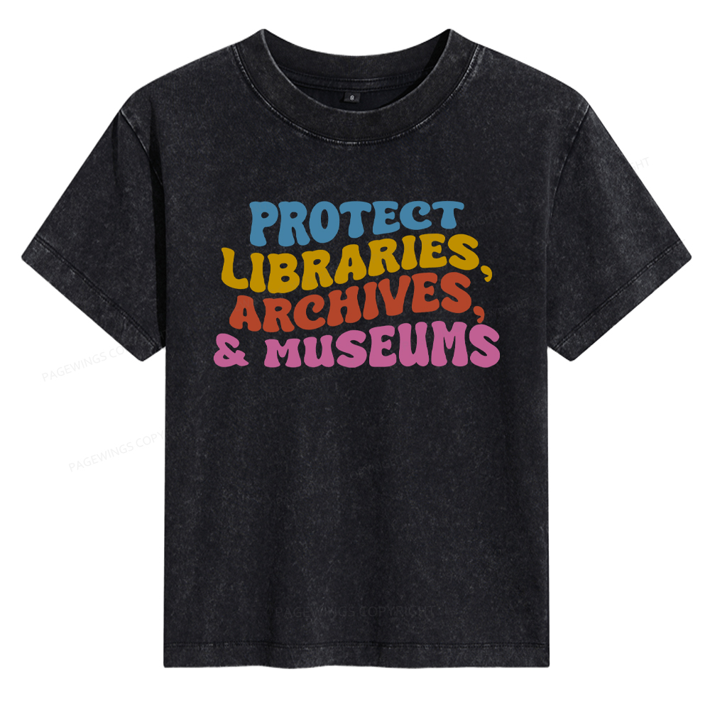 Pagewings Protect Libraries Archives And Museums Women's Washed T-shirt
