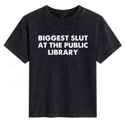 Pagewings Biggest Slut At The Public Library Women's Washed T-shirt