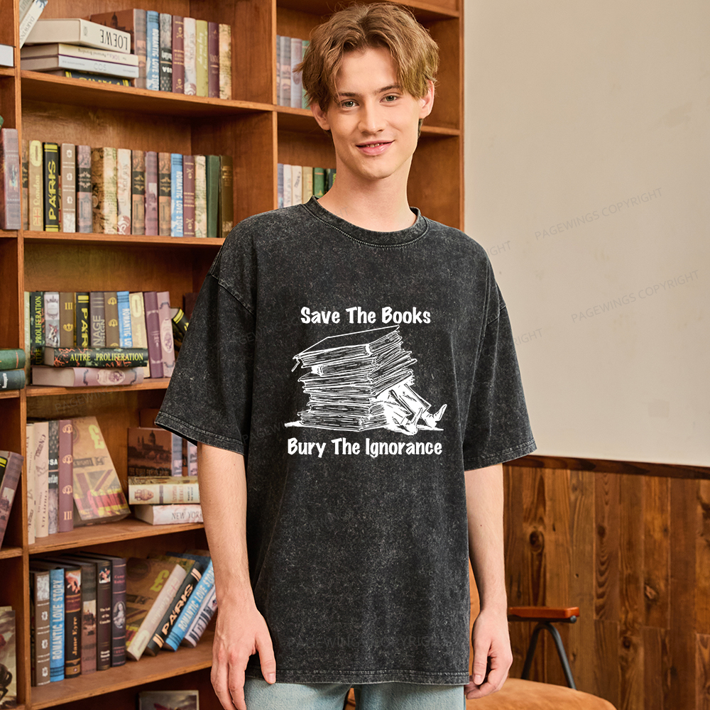 Pagewings Save The Books Bury The Ignorance Unisex Washed T-shirt