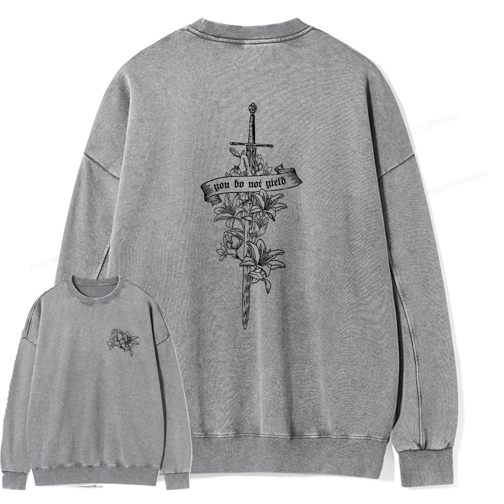 Pagewings You Do Not Yield Unisex Washed Sweatshirt