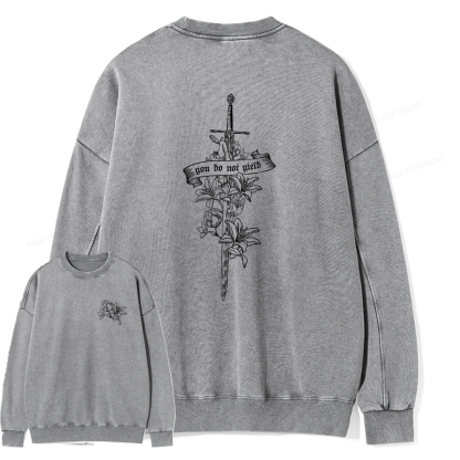 Pagewings You Do Not Yield Unisex Washed Sweatshirt