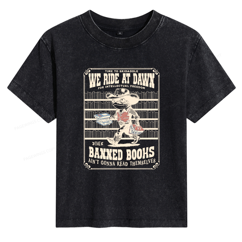 Pagewings The Banned Books Ain't Gonna Read Themselves Women's Washed T-shirt