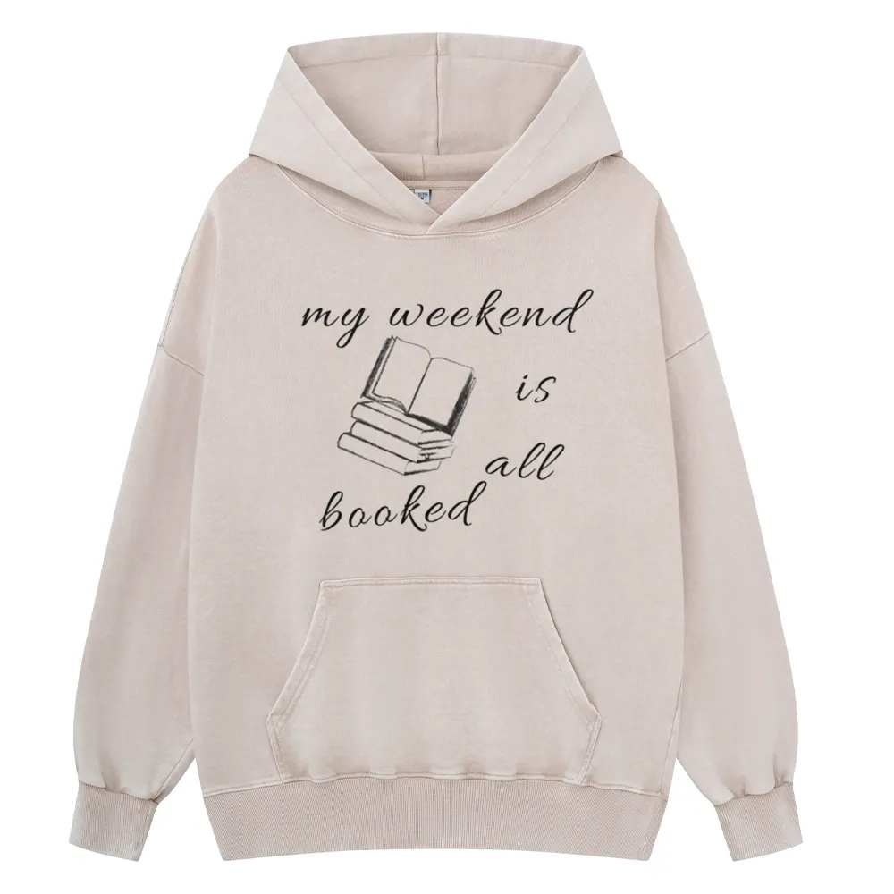 Pagewings My Weekend Is All Booked Unisex Washed Hoodie