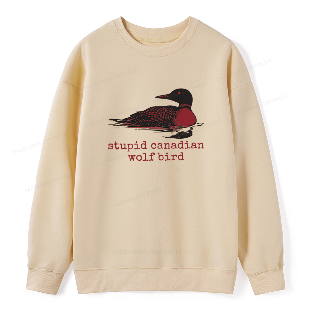 Pagewings Stupid Canadian Wolf Bird Unisex Classic Sweatshirt