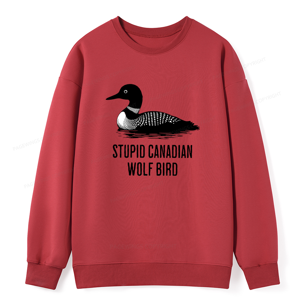 Pagewings Stupid Canadian Wolf Bird Unisex Classic Sweatshirt