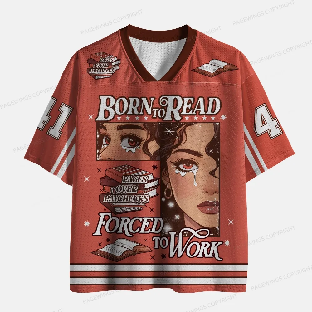 Pagewings Born To Read Forced To Work Unisex Mesh Jersey