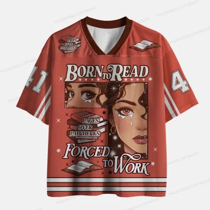 Pagewings Born To Read Forced To Work Unisex Mesh Jersey