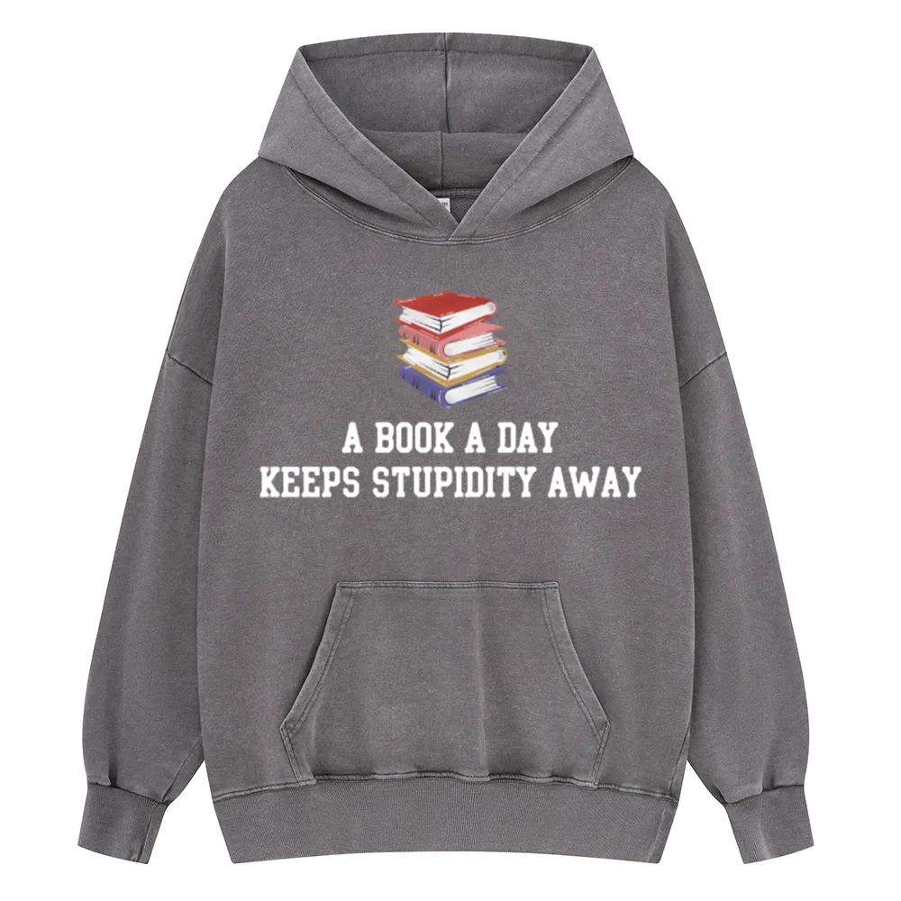 Pagewings A Book A Day Keeps Stupidity Away Unisex Washed Hoodie