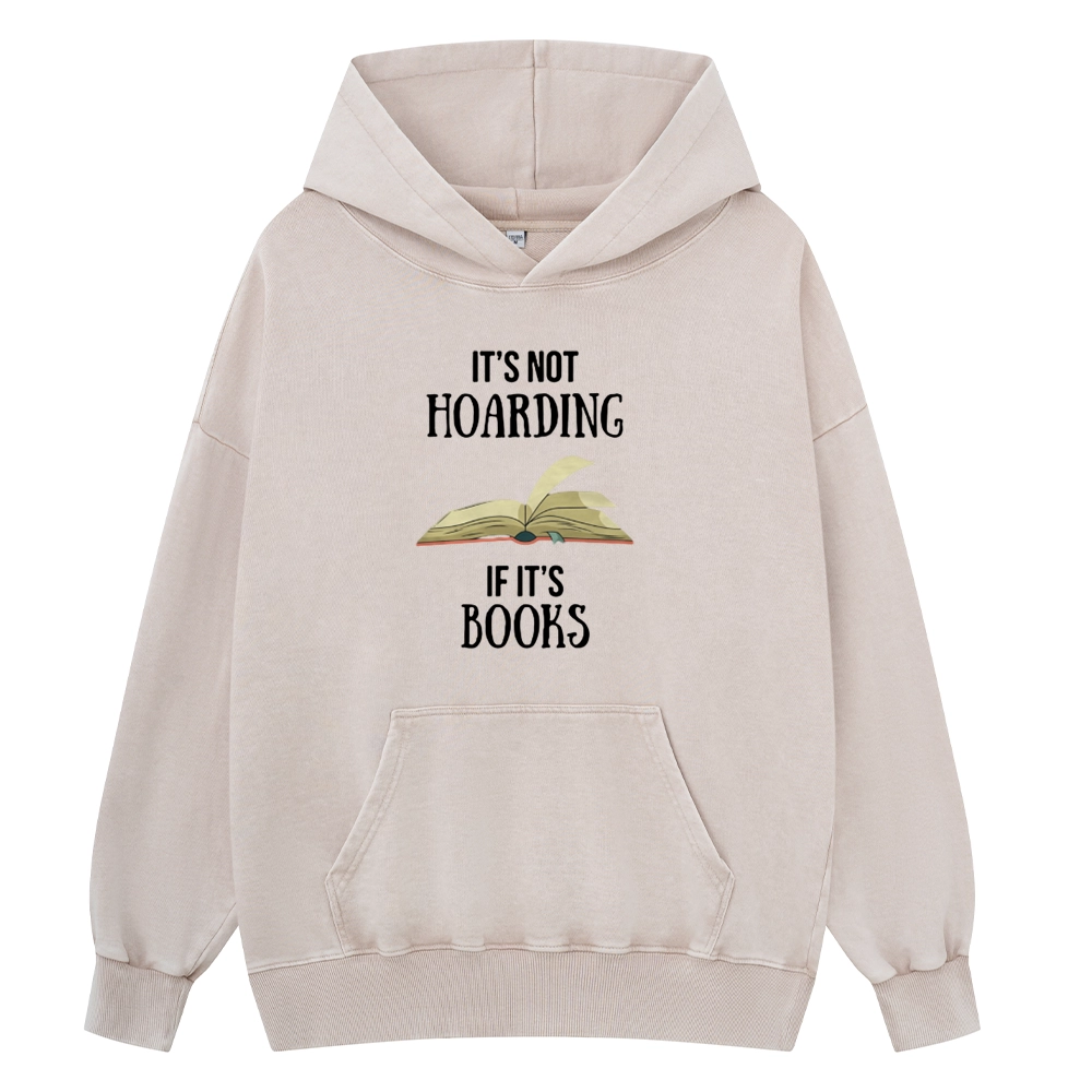 Pagewings It's Not Hoarding If It's Books Unisex Washed Hoodie