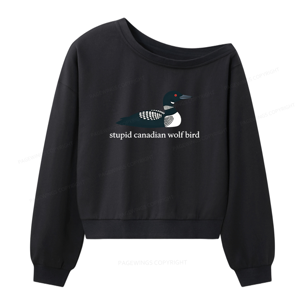 Pagewings Stupid Canadian Wolf Bird Women Off Shoulder Sweatshirt