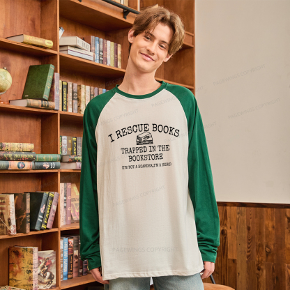 Pagewings Rescue Books Trapped In The Bookstore Long Sleeve Raglan T-shirt