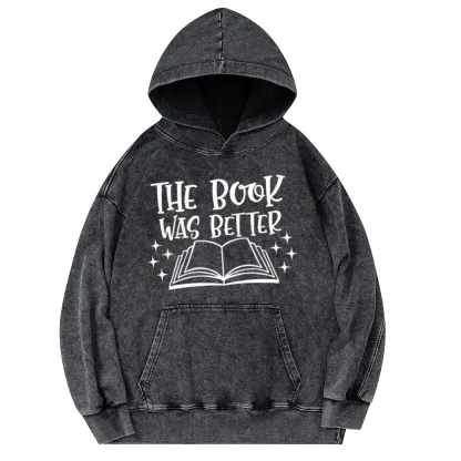 Pagewings The Book Was Better Unisex Washed Hoodie