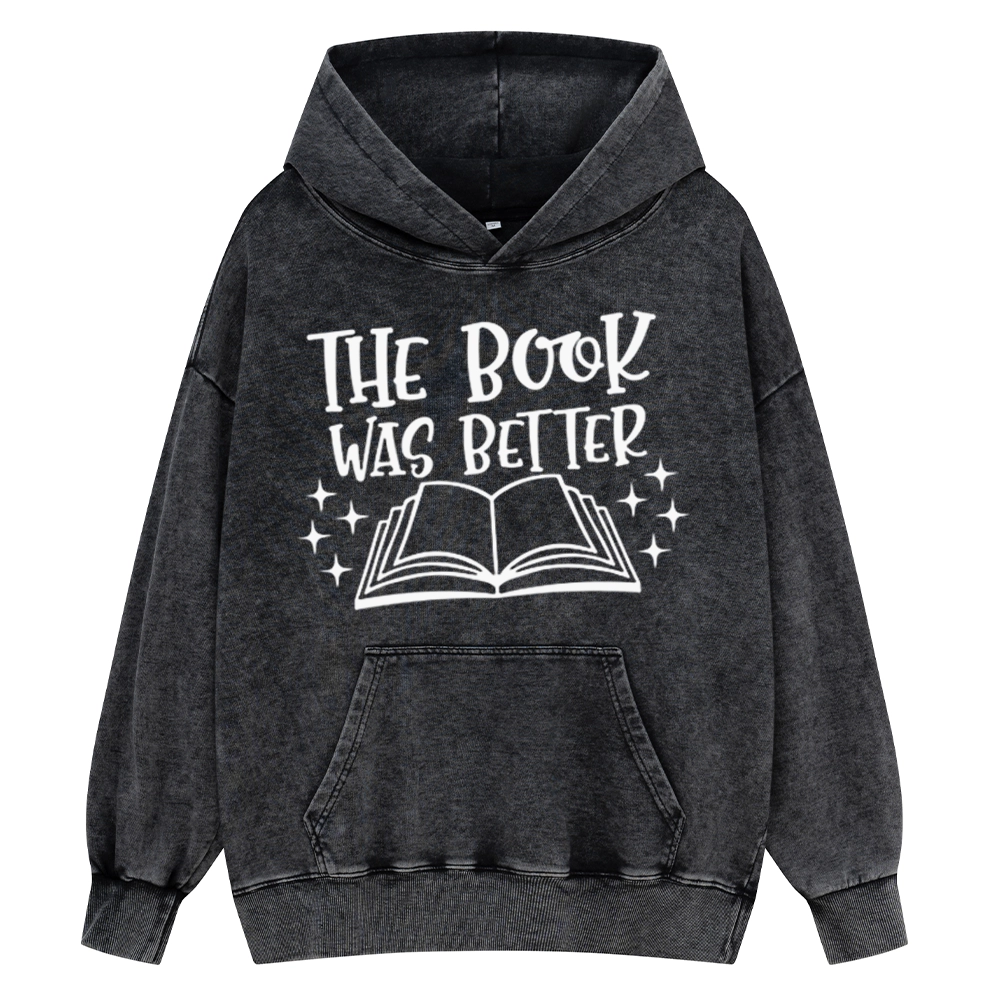 Pagewings The Book Was Better Unisex Washed Hoodie