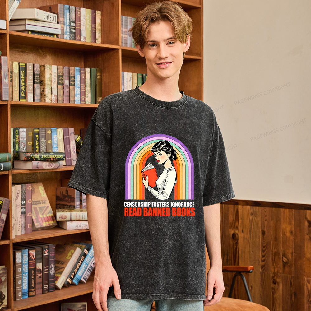 Pagewings Censorship Fosters Ignorance Read Banned Books Unisex Washed T-shirt
