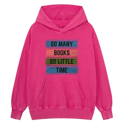 Pagewings So Many Books So Little Time Unisex Washed Hoodie