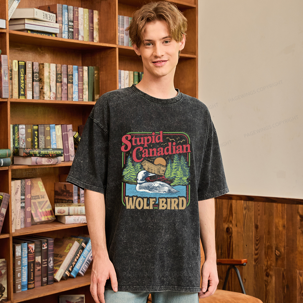 Pagewings Stupid Canadian Wolf Bird Unisex Washed T-shirt