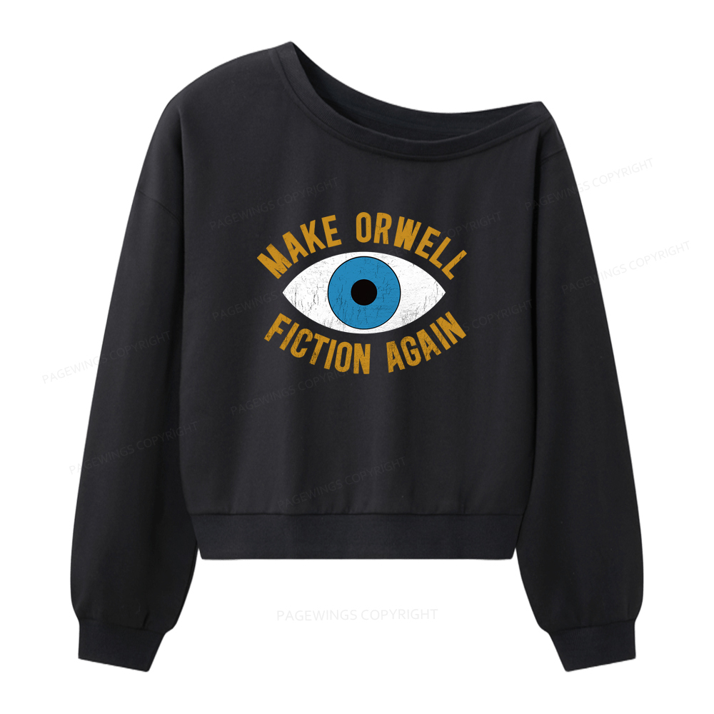 Pagewings Make Orwell Fiction Again Women Off Shoulder Sweatshirt